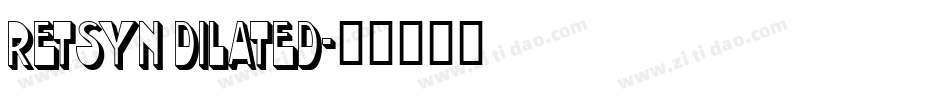 Retsyn Dilated字体转换